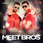 album image Kanika Kapoor Chittiyan Kalaiyan (КЛ-94 Танец Миры) Bollywood Party With Meet Bros