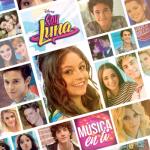 album image Que Mas Da-Album "Musica en Ti" Soy Luna - Música en ti (Música de la serie de Disney Channel)