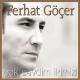 Ferhat Göcer - bizim şarkımız