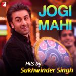 album image Песня №3 Jogi Mahi - Hits By Sukhwinder Singh