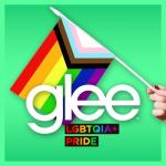 album image I Feel Pretty / Unpretty (Glee Cast Version) Glee LGBTQIA+ Pride