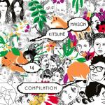 album image Red Eyes (Mike Luck remix) Kitsuné Maison Compilation 14: The 10th Anniversary Issue (Bonus Track Version)