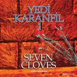 poster Belalim Yedi Karanfil, Vol. 1 (Seven Cloves Enstrumantal)