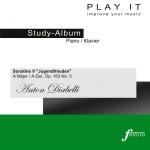 poster II. Andante cantabile (Secondo - Metronome: 1/4 = 63 - a' = 443 Hz) Play It - Study Album - Piano / Klavier; Anton Diabelli: Sonatine V